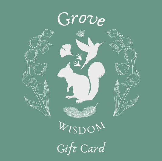 Grove Wisdom Gift Card - GroveWisdom