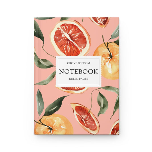 It's Citrus Season Hardcover Journal - GroveWisdom