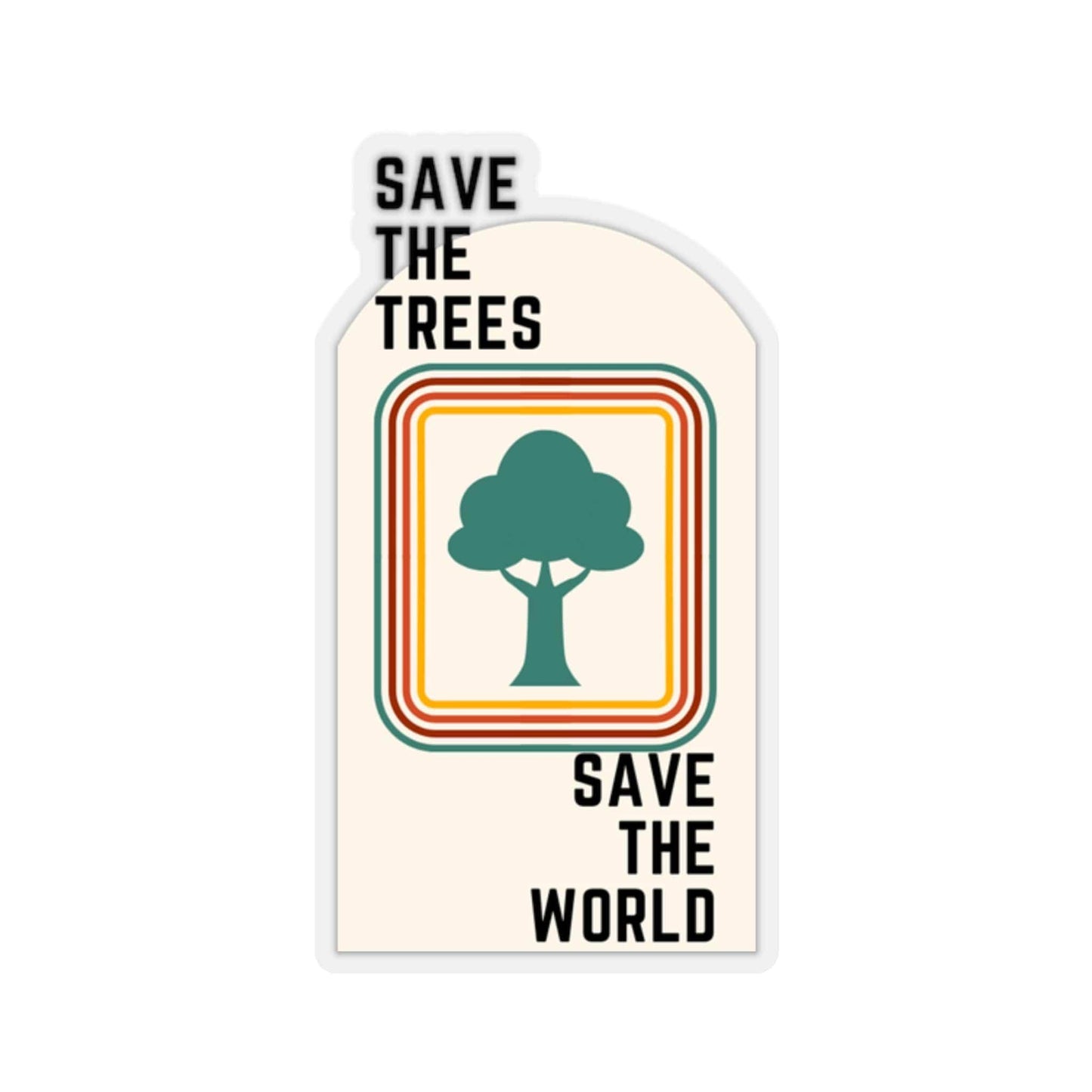 Save the Trees, Save the World Sticker - GroveWisdom